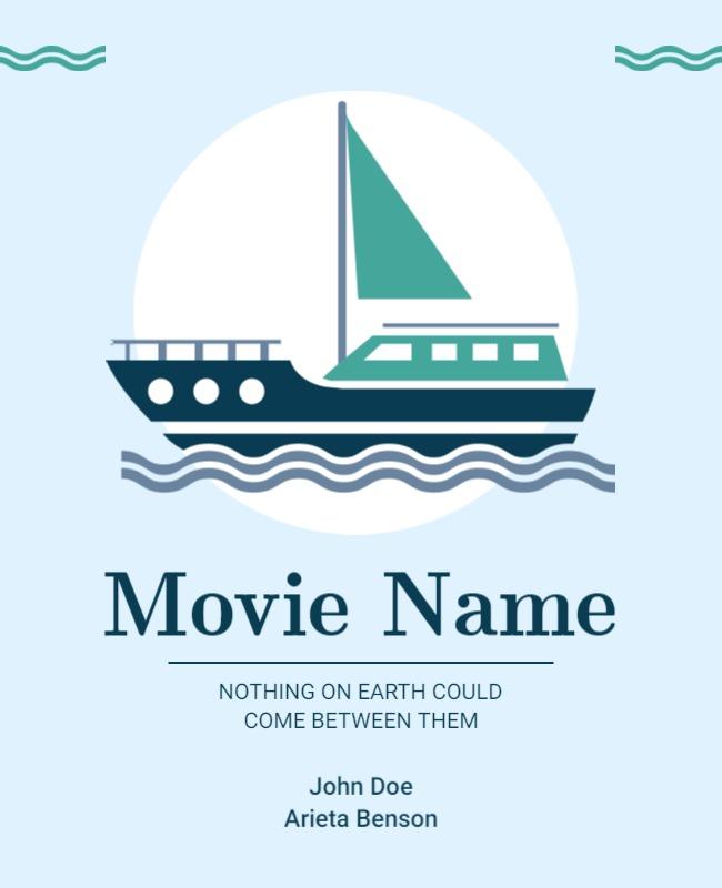 Sailboat Themed Romantic Adventure Movie Poster Template