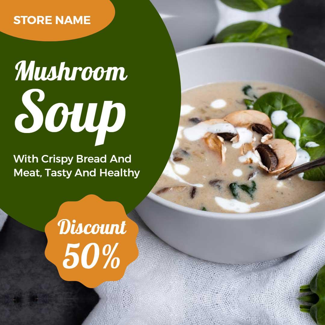 Savory Mushroom Soup with Crispy Bread and Meat Ad Template