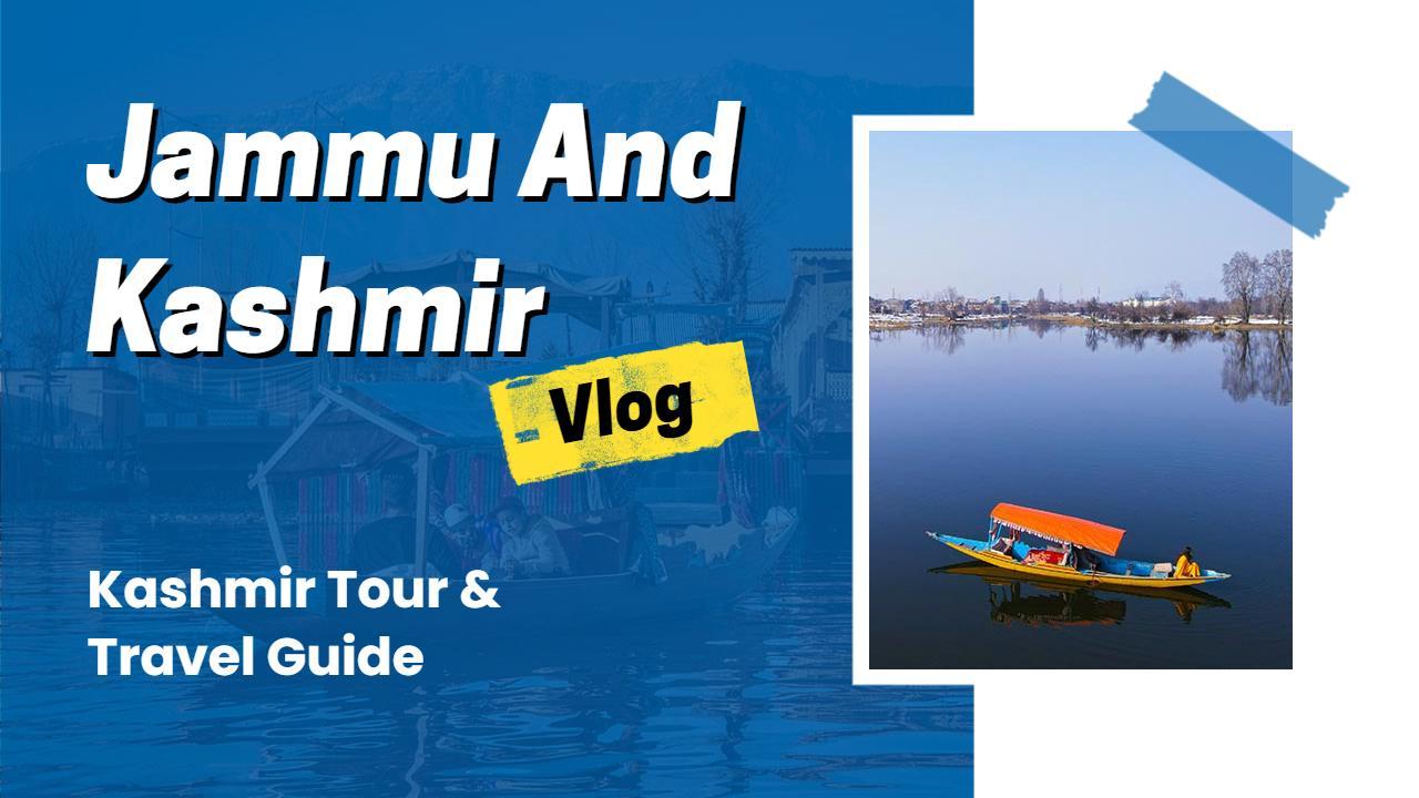 Scenic Jammu Kashmir Travel Vlog YouTube Thumbnail Template