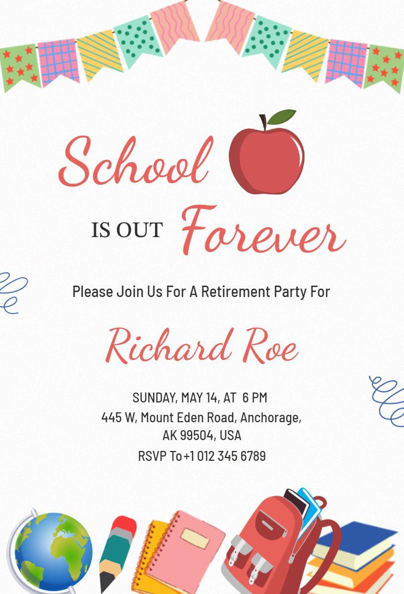 School Forever Retirement Celebration Party Invitation Template