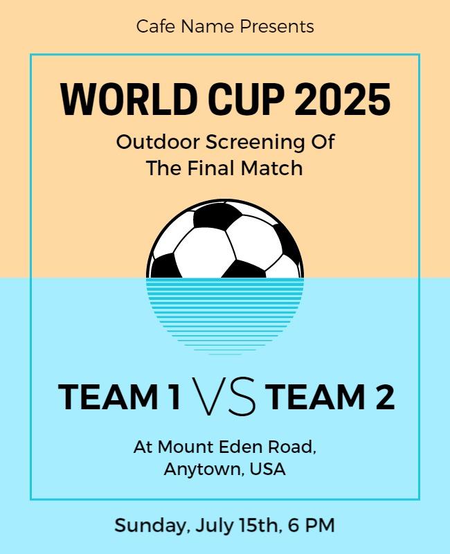Sporty Minimalistic Outdoor World Cup Screening Poster Template