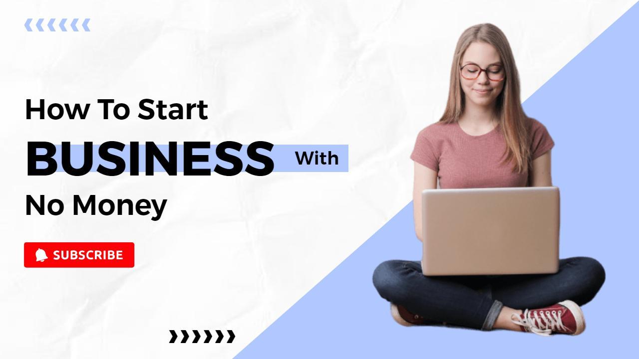 Start Your Own Business No Money Guide YouTube Thumbnail Template