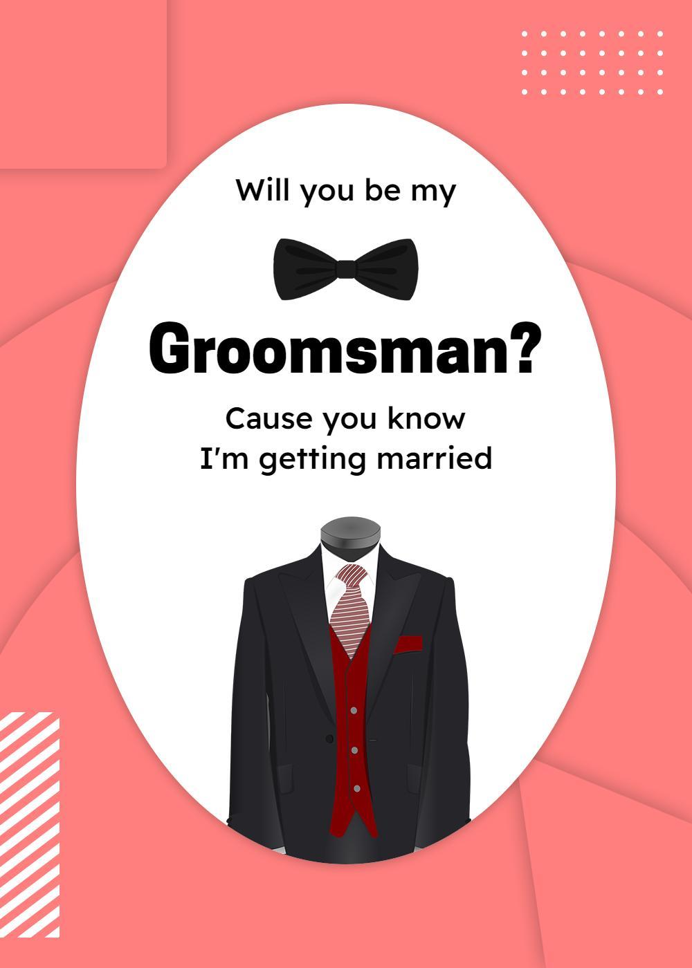 Stylish Groomsman Suit Proposal Wedding Invitation Template