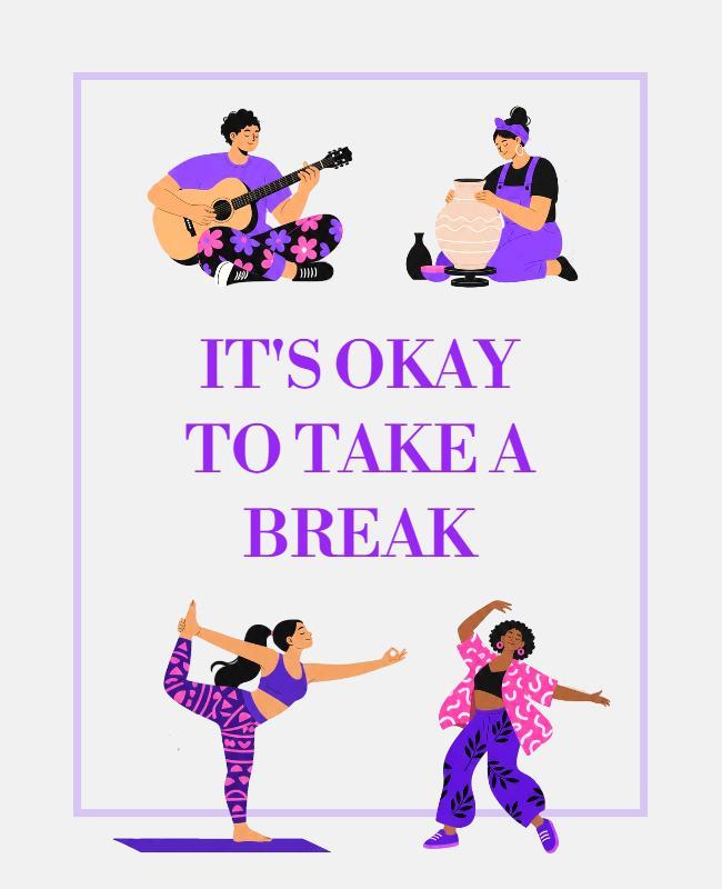 Take a Break Relaxation Daily Affirmations Poster Template