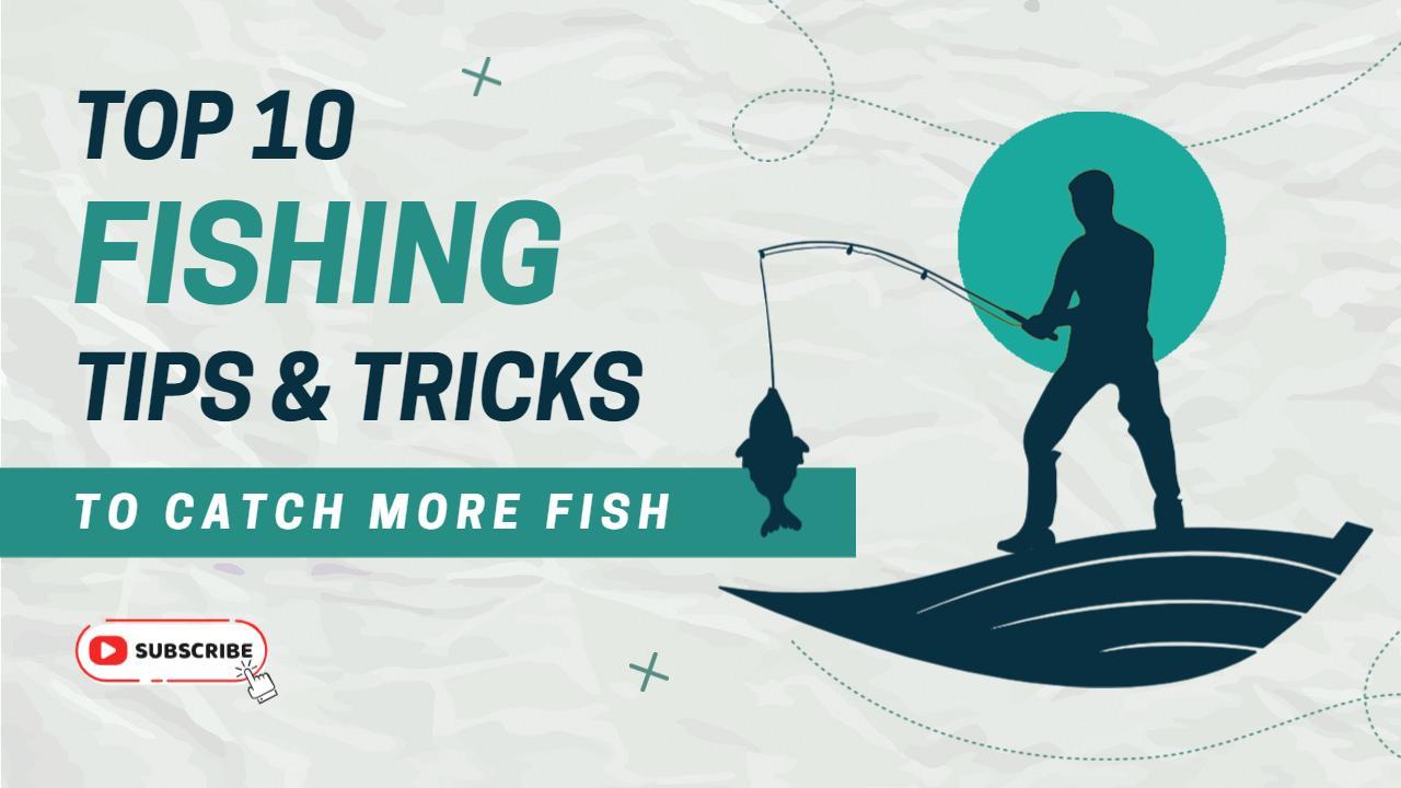 Top 10 Effective Fishing Tips Catch More Fish YouTube Thumbnail Template
