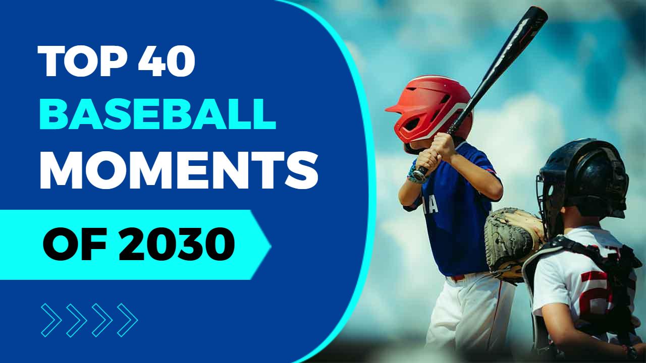 Top 40 Unforgettable Baseball Moments YouTube Thumbnail Template
