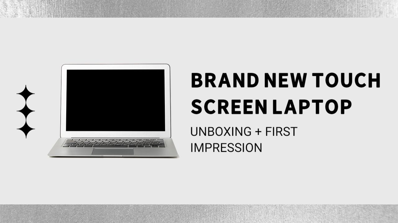 Touch Screen Laptop Unboxing Experience YouTube Thumbnail Template