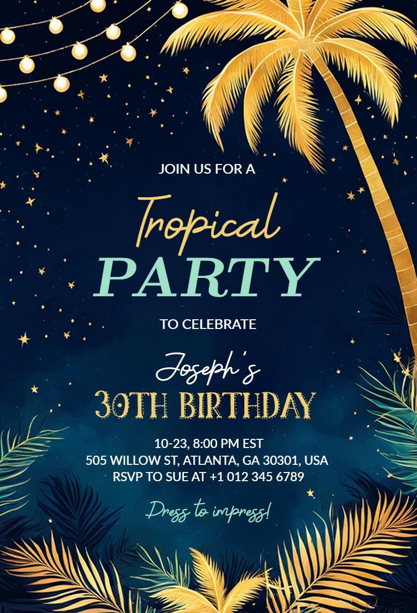 Tropical 30th Birthday Celebration Party Invitation Template