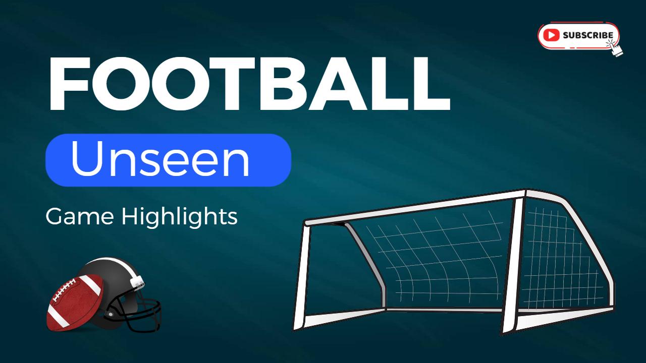 Unseen Moment Game Highlights Football YouTube Thumbnail Template