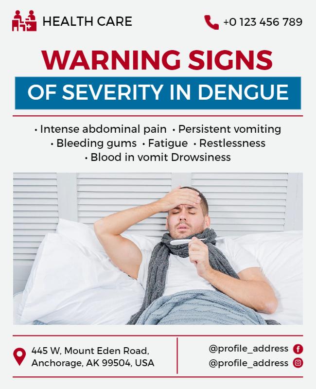 Urgent Health Care Warning Signs for Dengue Illness Poster Template