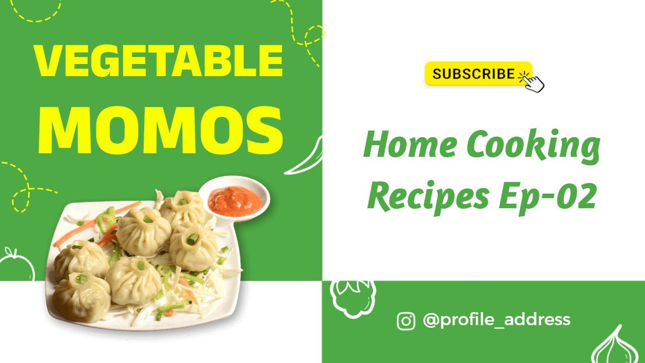 Vegetable Momos Recipe Home Cooking YouTube Thumbnail Template