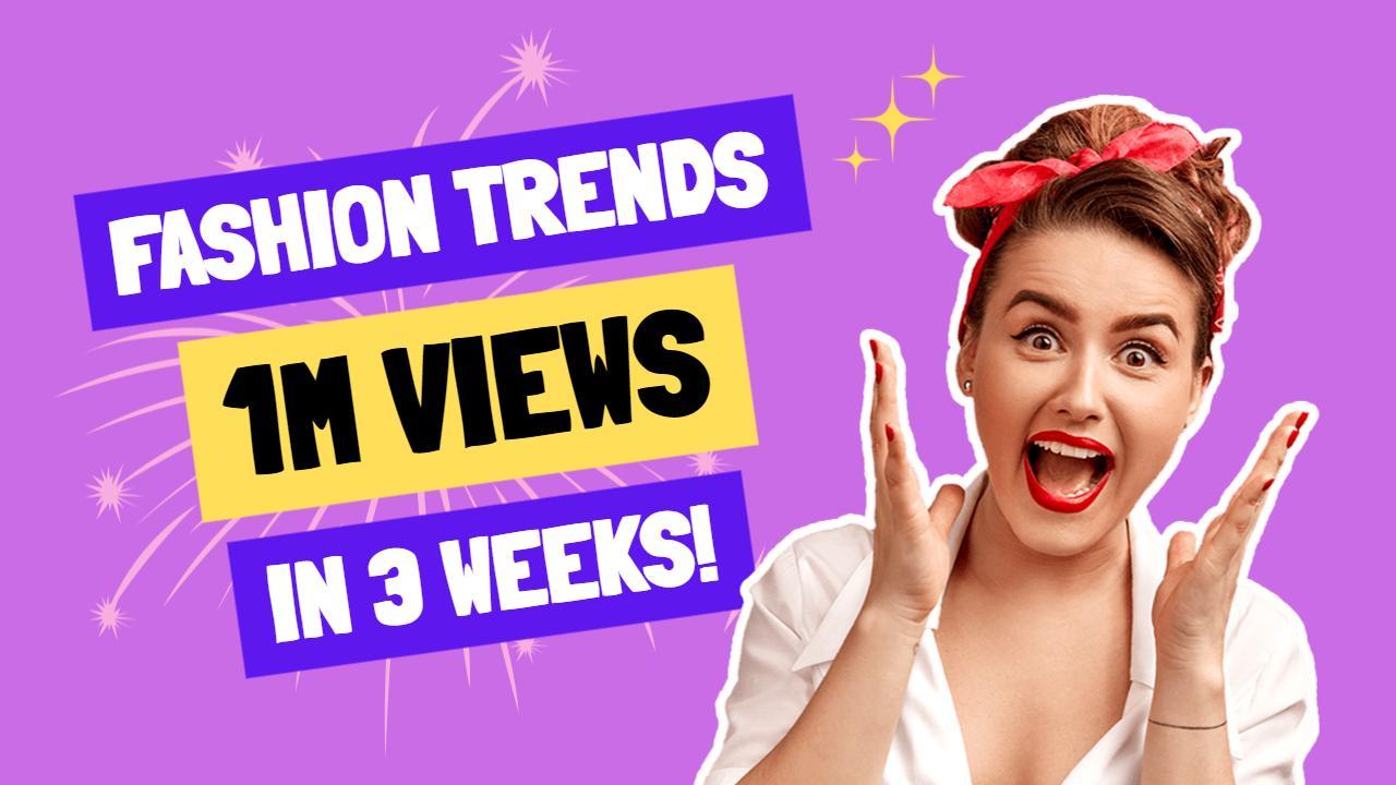 Vibrant Fashion Trends 1 Million Views YouTube Thumbnail Template