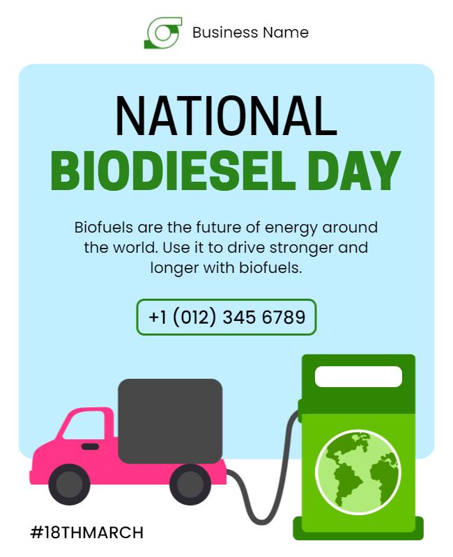 Vibrant Green Eco-Conscious National Biodiesel Day Poster Template