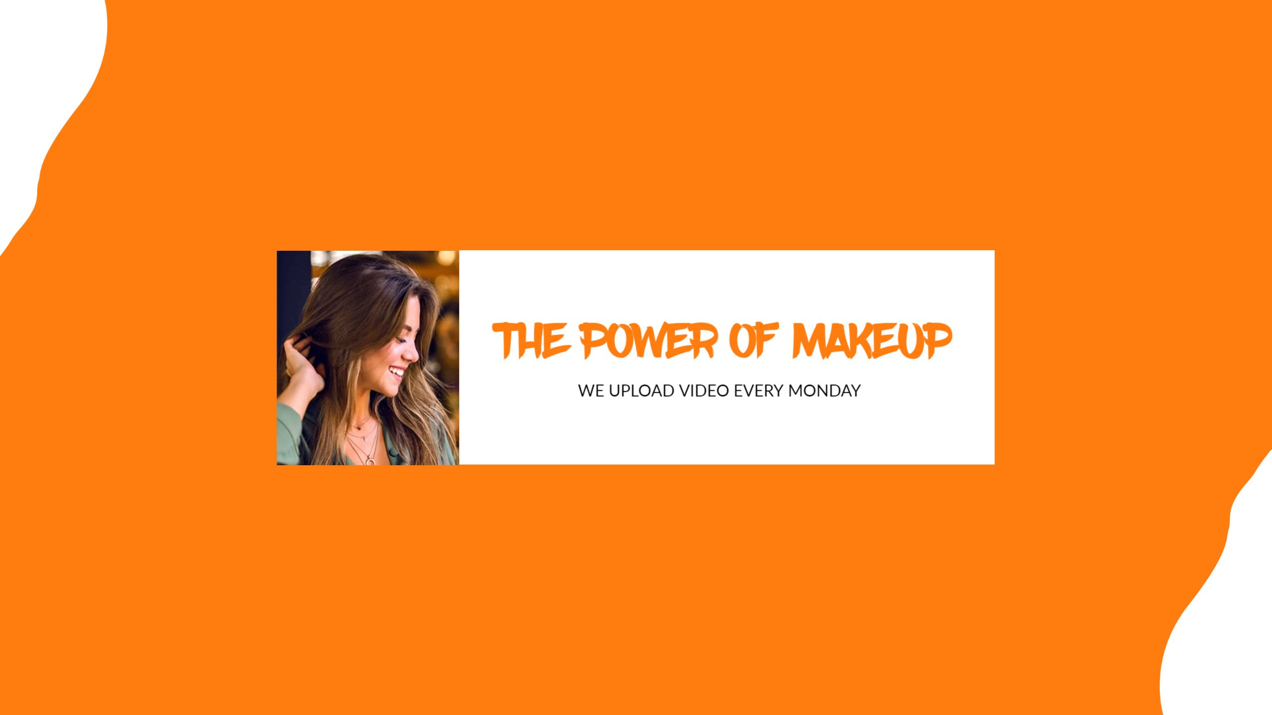 Vibrant Orange Makeup Channel Featuring New Weekly Videos Banner Template