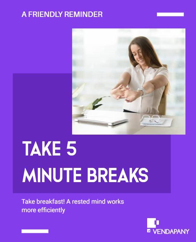 Vibrant Purple Motivational Break Reminder Poster Template