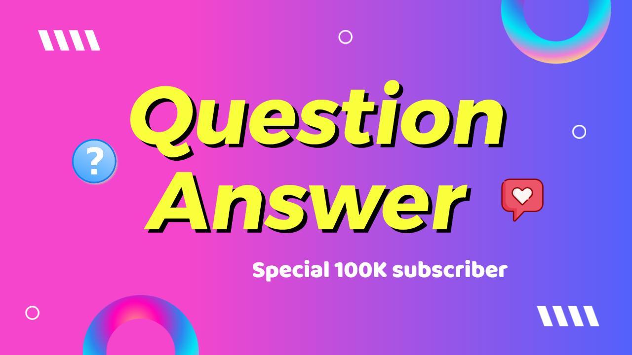 Vibrant Q&A Special 100K Subscriber Celebration YouTube Thumbnail Template