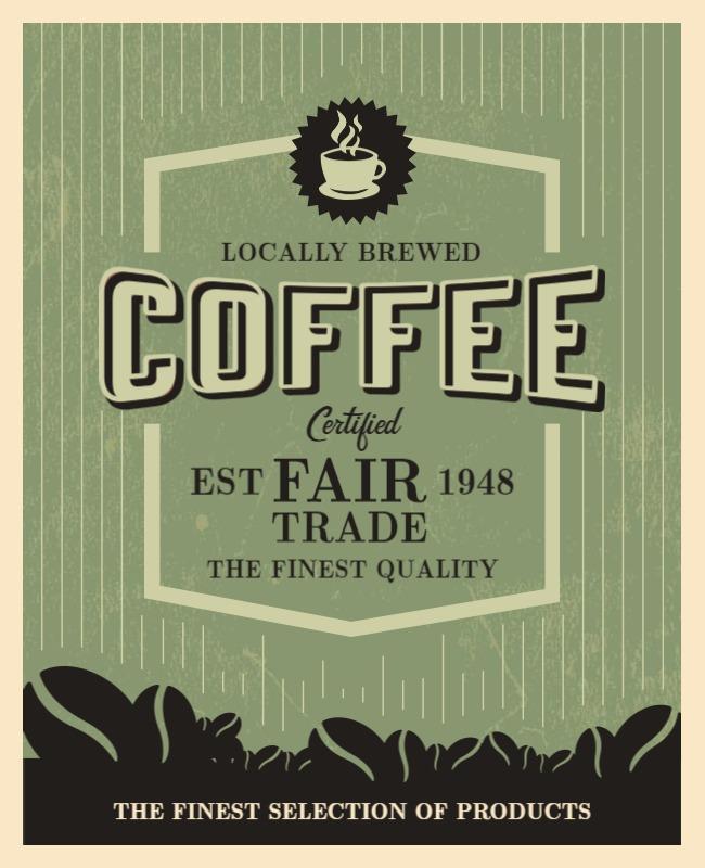 Vintage Green Locally Brewed Coffee Fair Trade Poster Template