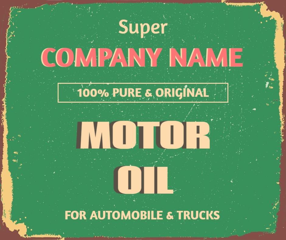 Vintage Green Motor Oil with Bold Typography Ad Template