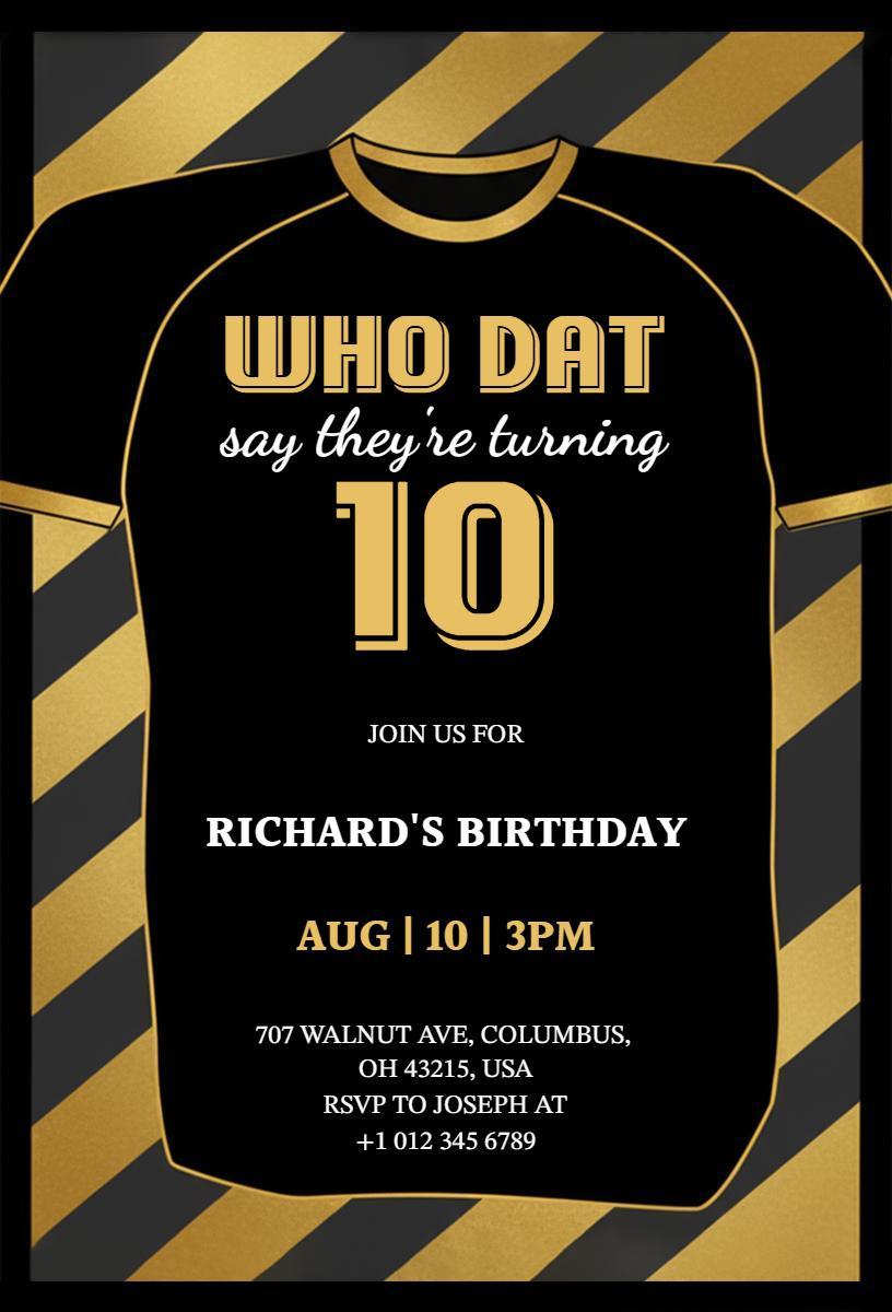 Who Dat Themed 10th Birthday Celebration Invitation Template