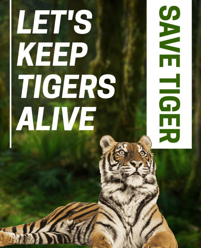 Wildlife Conservation Green Save Tiger Awareness Poster Template