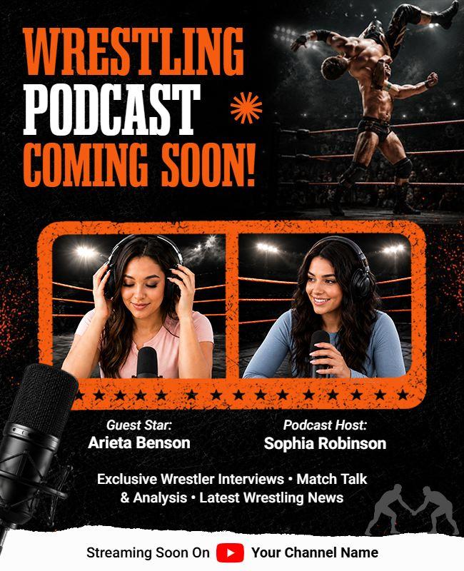 Wrestling Podcast Announcement Flyer Template