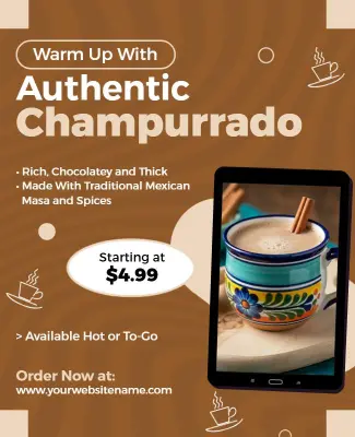 Authentic Champurrado Beverage Promotion Flyer Template
