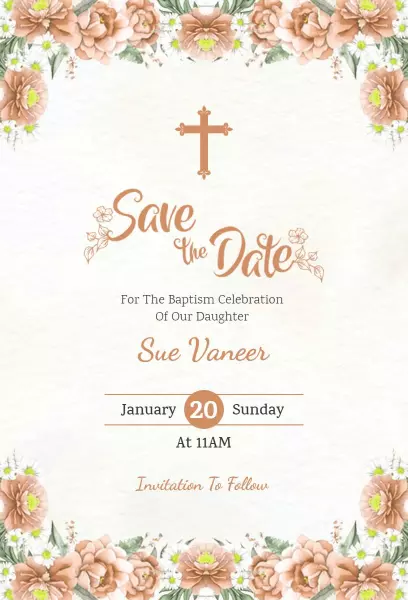 Baptism Celebration Save The Date Floral Invitation Template