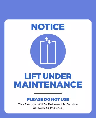 Bold Blue Notice for Elevator Maintenance Poster Template