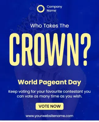 Bold Blue World Pageant Day Voting Contest Poster Template