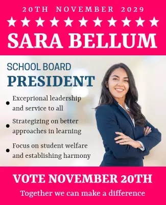Bold Pink Campaign Poster for School Board Election Template