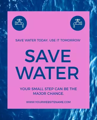 Bold Pink Water Conservation Awareness Campaign Poster Template