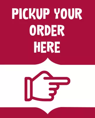 Bold Red Instructional Pickup Order Here Poster Template