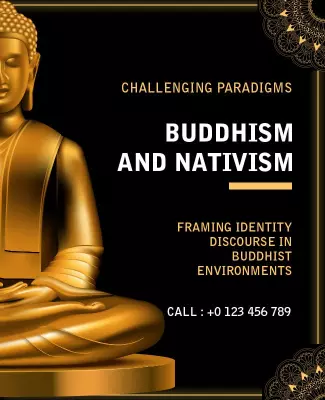 Buddhism and Nativism Discourse Event Flyer Template