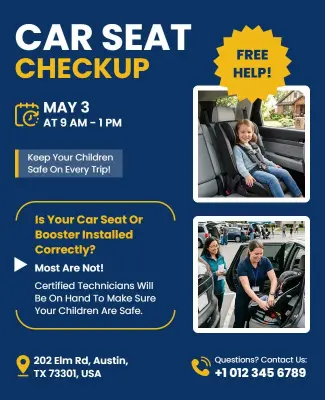 Car Seat Safety Checkup Event Poster Template