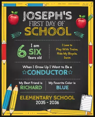 Chalkboard Style Colorful First Day of School Poster Template