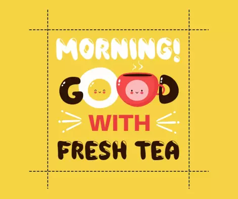 Cheerful Yellow Morning Typography for Fresh Tea Promotion Ad Template
