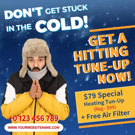 Cold Weather Heating Tune-Up Special for Business Promotion Ad Template