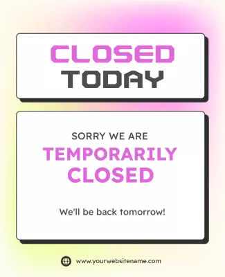 Colorful Gradient Closed Sign Announcement Poster Template