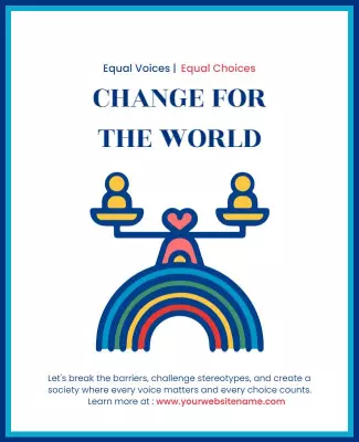 Colorful Rainbow Equality and Advocacy Change Poster Template