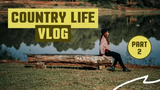 Country Life Adventure Part Two VLog YouTube Thumbnail Template