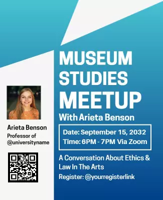 Creative Blue Museum Studies Meetup Discussion Poster Template