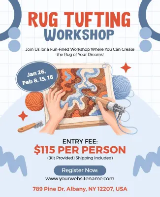 Creative Rug Tufting Workshop Flyer Template