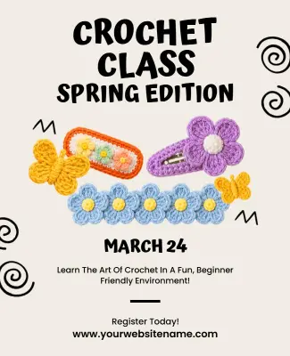 Crochet Class Spring Edition Poster Template