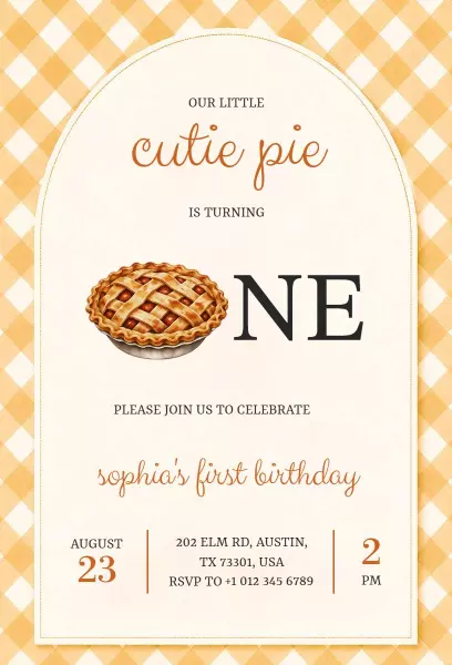 Cute Pie Themed 1st Birthday Celebration Invitation Template