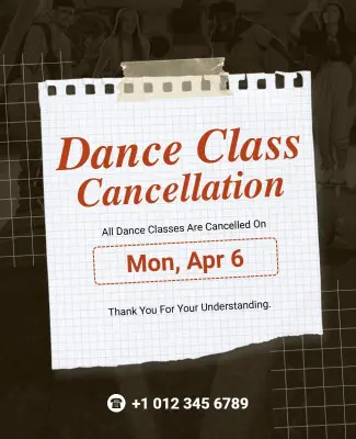 Dance Class Cancellation Notice Poster Template