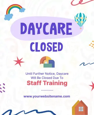 Daycare Closure Notice Poster Template