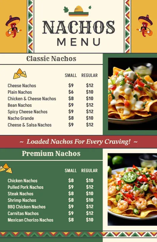 Delicious Classic and Premium Nacho Selections Mexican Menu Template