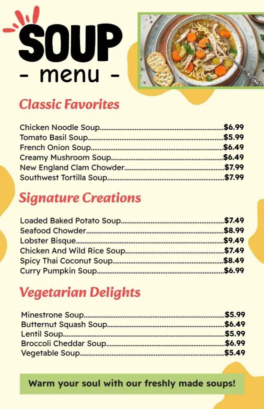 Delicious Classic and Unique Soups for Every Taste Soup Menu Template