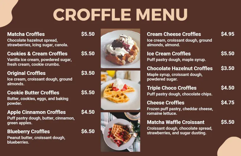 Delicious Croffle Selections with Sweet Toppings and Flavors Dessert Menu Template
