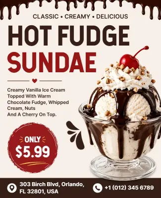 Delicious Hot Fudge Sundae Dessert Flyer Template